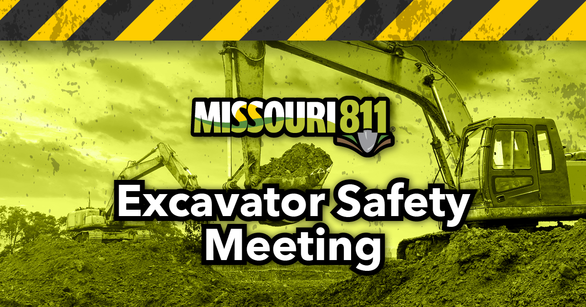 Missouri 811 Excavator Safety Meeting
