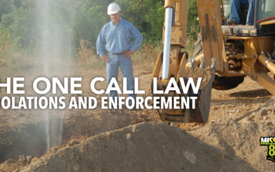The One Call Law: Violations and Enforcement
