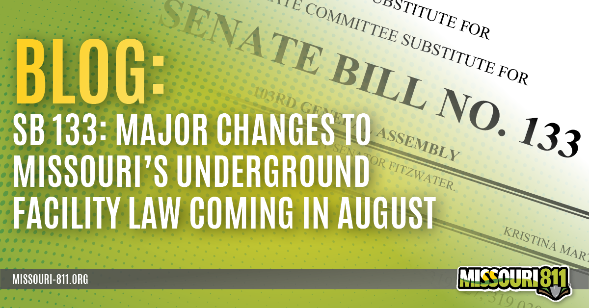SB 133: Major Changes to Missouri’s Underground Facility Law Coming In August
